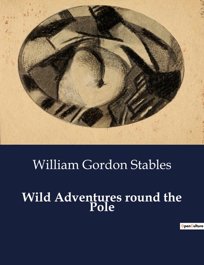 Picture of Wild Adventures round the Pole