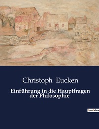Picture of Einführung in die Hauptfragen der Philosophie