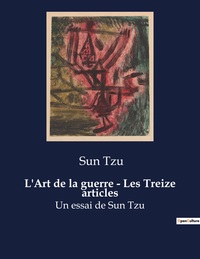 Picture of L'Art de la guerre - Les Treize articles