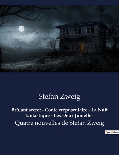 Image de Brûlant secret - Conte crépusculaire - La Nuit fantastique - Les Deux Jumelles