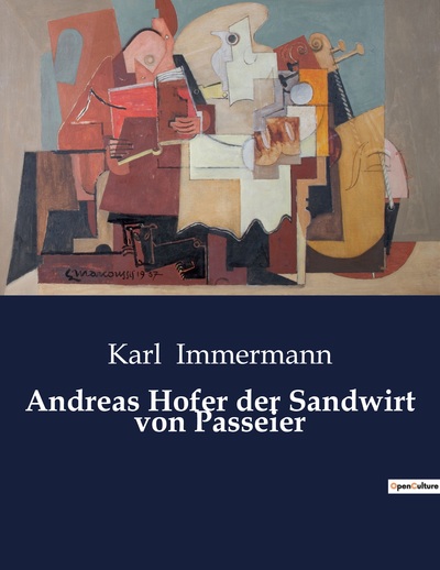 Picture of Andreas Hofer der Sandwirt von Passeier