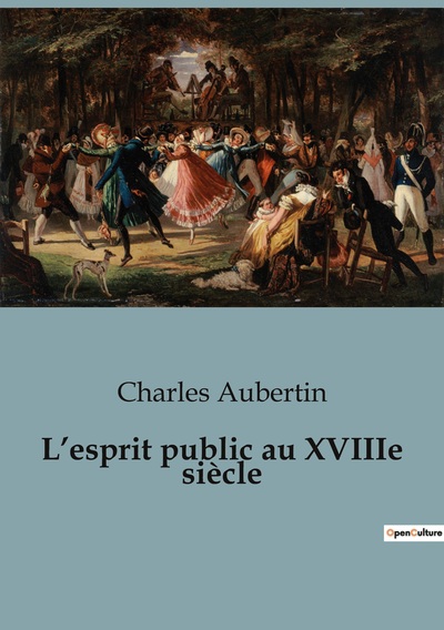 Picture of L'esprit public au XVIIIe siècle
