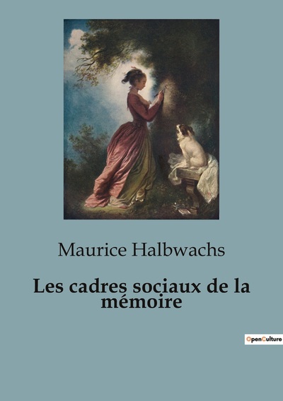 Picture of Les cadres sociaux de la mémoire