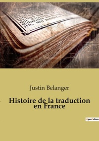 Picture of Histoire de la traduction en France