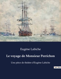 Image de Le voyage de Monsieur Perrichon