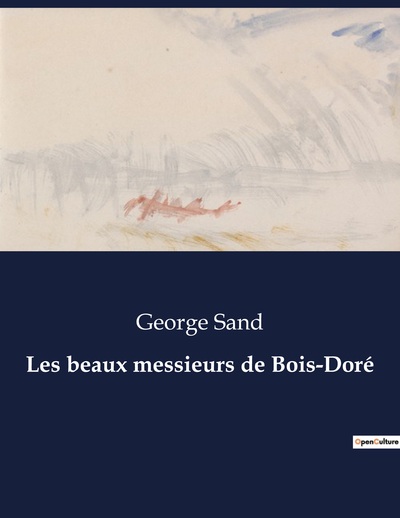 Picture of Les beaux messieurs de Bois-Doré