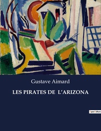 Picture of LES PIRATES DE  L'ARIZONA