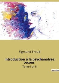 Picture of Introduction à la psychanalyse: Leçons