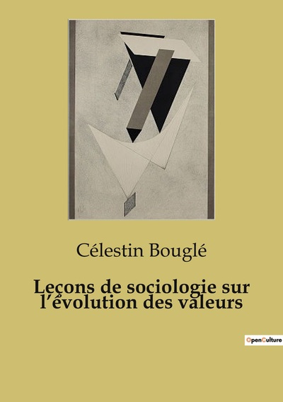 Picture of Leçons de sociologie sur l'évolution des valeurs