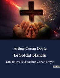 Image de Le Soldat blanchi