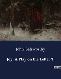 Picture of Joy: A Play on the Letter 'I'
