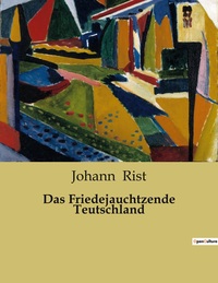 Picture of Das Friedejauchtzende Teutschland
