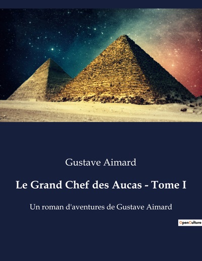Image de Le Grand Chef des Aucas - Tome I