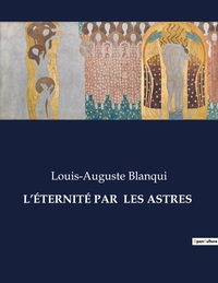 Picture of L'ÉTERNITÉ PAR  LES ASTRES