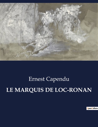 Picture of LE MARQUIS DE LOC-RONAN