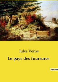 Image de Le pays des fourrures
