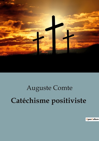 Picture of Catéchisme positiviste