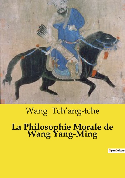 Image de La Philosophie Morale de Wang Yang-Ming