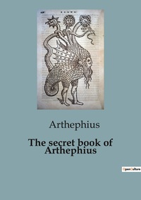 Image de The secret book of Arthephius