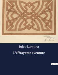 Picture of L'effrayante aventure