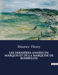 Picture of LES DERNIÈRES ANNÉES DU MARQUIS ET DE LA MARQUISE DE BOMBELLES