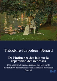 Picture of De l'influence des lois sur la répartition des richesses