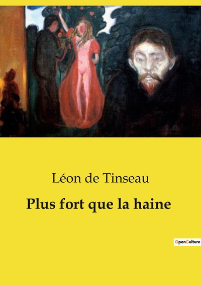 Image de Plus fort que la haine