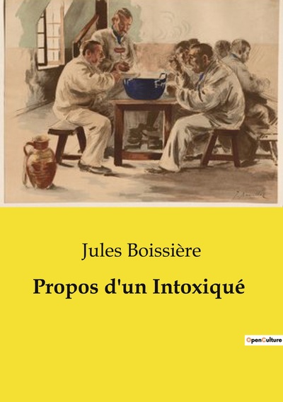 Image de Propos d'un Intoxiqué