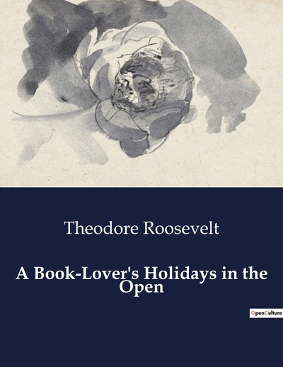Picture of A Book-Lover's Holidays in the Open