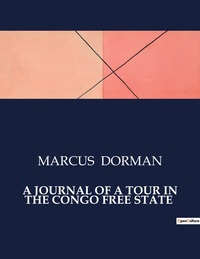 Picture of A JOURNAL OF A TOUR IN THE CONGO FREE STATE