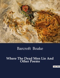 Picture of Where The Dead Men Lie And Other Poems