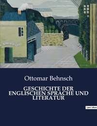 Picture of GESCHICHTE DER ENGLISCHEN SPRACHE UND LITERATUR