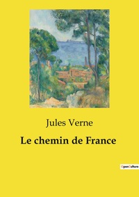 Image de Le chemin de France