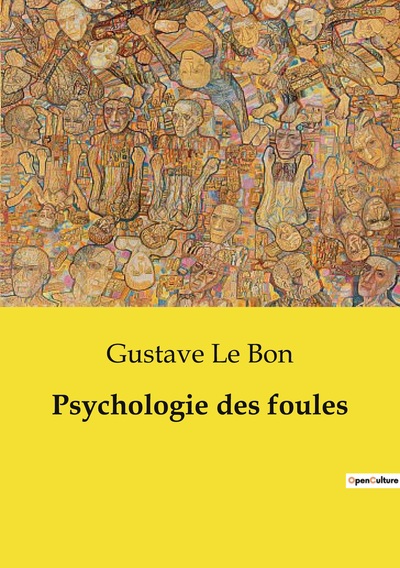 Picture of Psychologie des foules