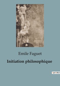 Picture of Initiation philosophique