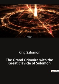 Picture of The Grand Grimoire with the Great Clavicle of Solomon