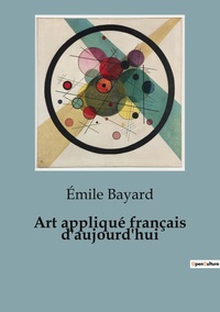 Picture of Art appliqué français d'aujourd'hui