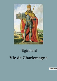 Picture of Vie de Charlemagne