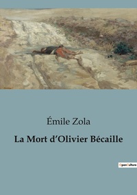 Image de La Mort d'Olivier Bécaille