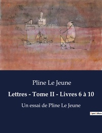 Image de Lettres - Tome II - Livres 6 à 10