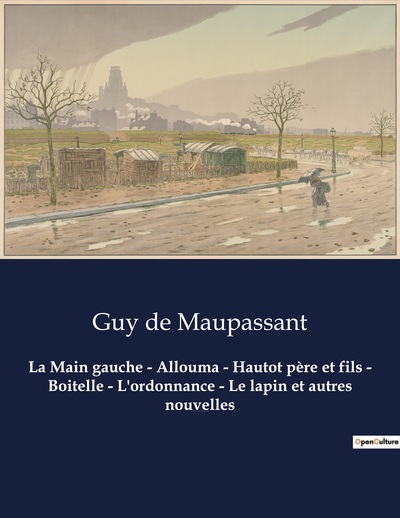 Image de La Main gauche - Allouma - Hautot père et fils - Boitelle - L'ordonnance - Le lapin et autres nouvelles