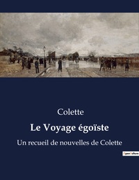 Image de Le Voyage égoïste