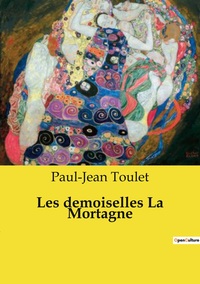 Image de Les demoiselles La Mortagne
