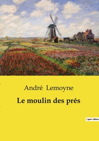 Picture of Le moulin des prés