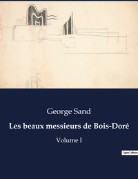 Picture of Les beaux messieurs de Bois-Doré