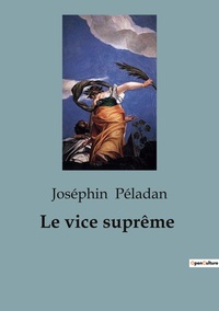 Picture of Le vice suprême