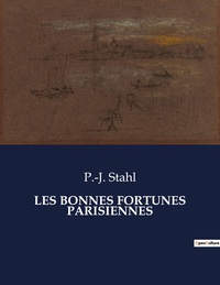 Picture of LES BONNES FORTUNES PARISIENNES