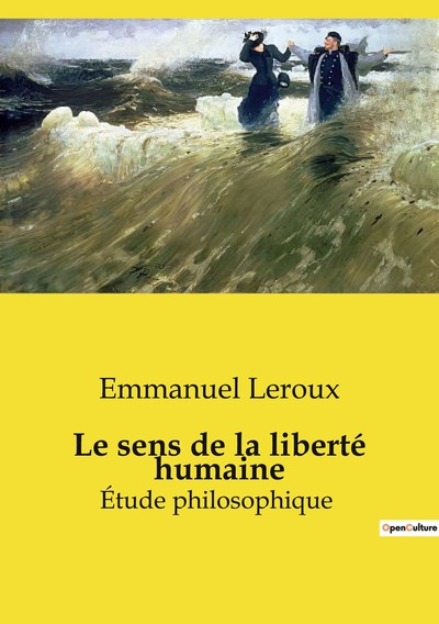 Picture of Le sens de la liberté humaine