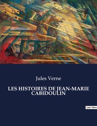 Picture of LES HISTOIRES DE JEAN-MARIE CABIDOULIN