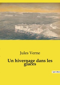 Image de Un hivernage dans les glaces